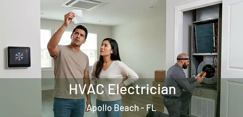 HVAC Electrician Apollo Beach - FL
